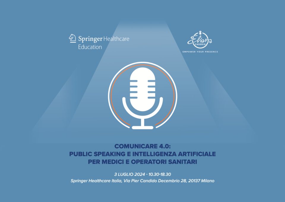Comunicare 4.0: Public Speaking e Intelligenza Artificiale per Medici e Operatori Sanitari